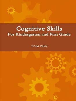 Cognitive Skills for Kindergarten and First Grade