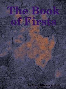 The Book of Firsts