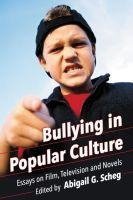 Scheg, A:  Bullying in Popular Culture