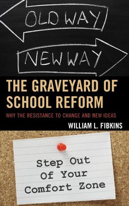 The Graveyard of School Reform