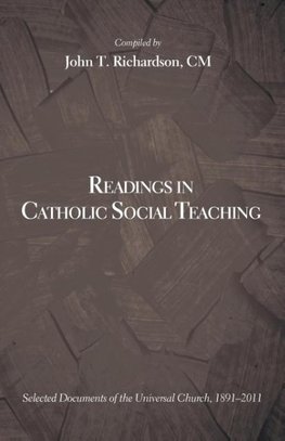 Readings in Catholic Social Teaching