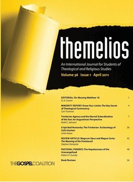 Themelios, Volume 36, Issue 1