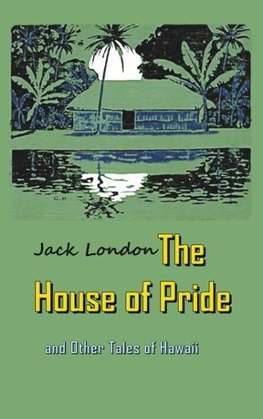 The House of Pride