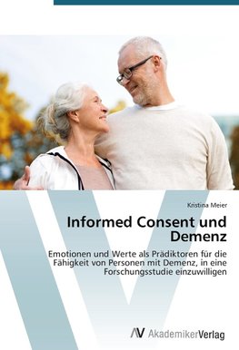 Informed Consent und Demenz