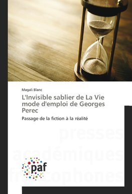 L'Invisible sablier de La Vie mode d'emploi de Georges Perec