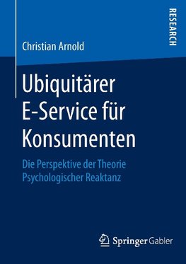 Ubiquitärer E-Service für Konsumenten