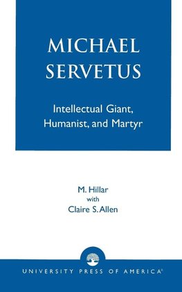 MICHAEL SERVETUS                      PB