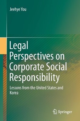 Legal Perspectives on Corporate Social Responsibility