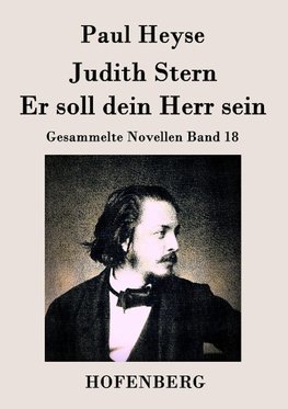 Judith Stern / Er soll dein Herr sein