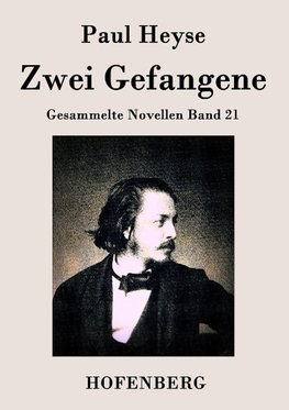 Zwei Gefangene