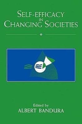 Self-Efficacy in Changing Societies