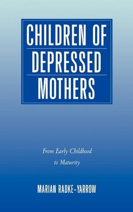 Children of Depressed Mothers