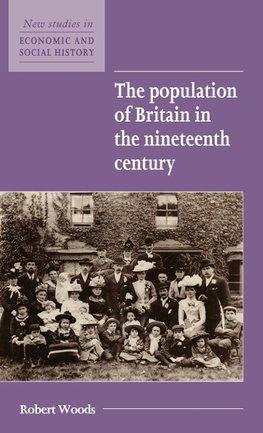 The Population of Britain in the Nineteenth Century