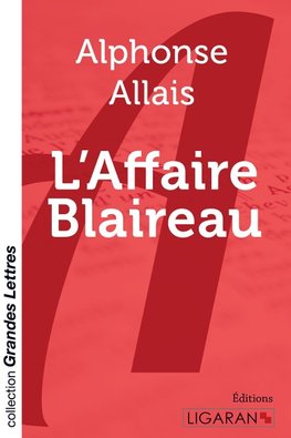 L'Affaire Blaireau (grands caractères)