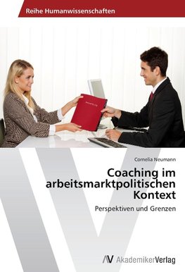 Coaching im arbeitsmarktpolitischen Kontext