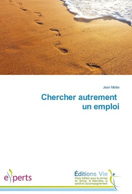 Chercher autrement un emploi