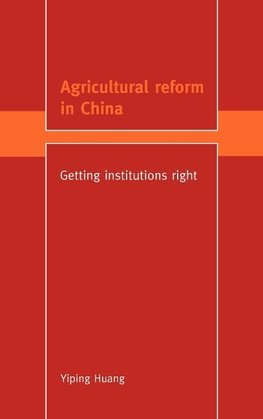 Agricultural Reform in China