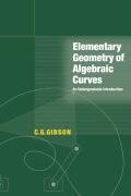 Elementary Geometry of Algebraic Curves