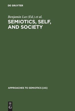 Semiotics, Self, and Society