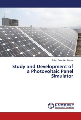 Study and Development of a Photovoltaic Panel Simulator