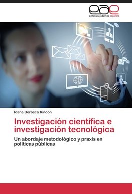 Investigación científica e investigación tecnológica