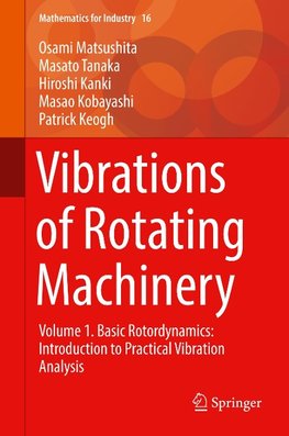 Vibrations in Rotating Machinery I