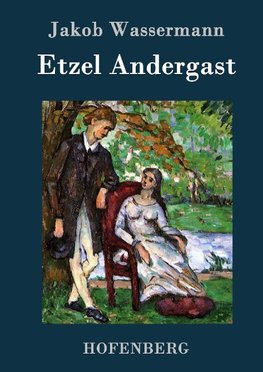 Etzel Andergast