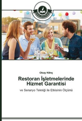 Restoran Isletmelerinde Hizmet Garantisi