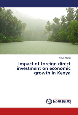 Impact of foreign direct investment on economic growth in Kenya