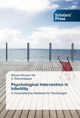 Psychological Intervention in Infertility