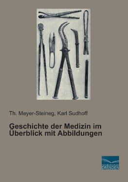 Geschichte der Medizin im Überblick mit Abbildungen