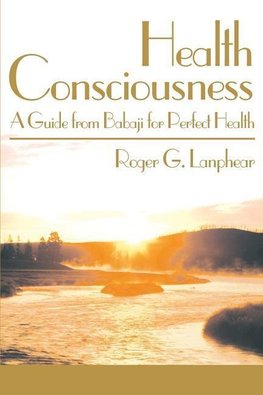 HEALTH CONSCIOUSNESS