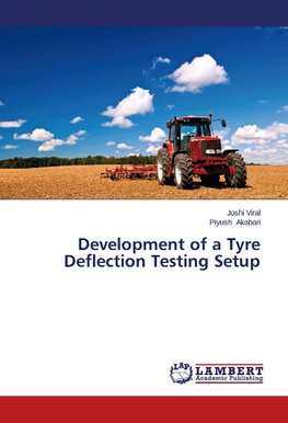 Development of a Tyre Deflection Testing Setup