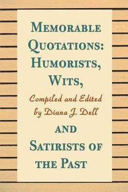 Humorists, Wits, and Satirists of the Past