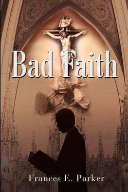 Bad Faith