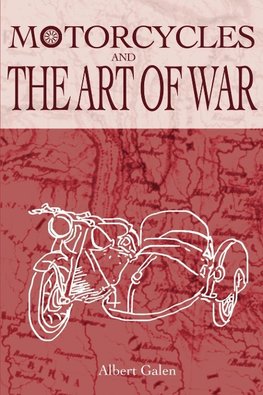 Motorcycles and the Art of War