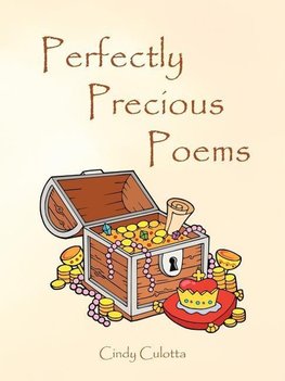 Perfectly Precious Poems