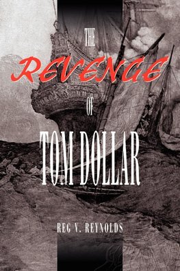 The Revenge of Tom Dollar