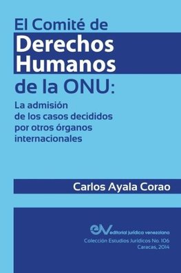 EL COMITÉ DE DERECHOS HUMANOS DE LA ONU