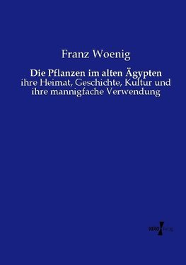 Die Pflanzen im alten Ägypten