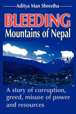 Bleeding Mountains of Nepal