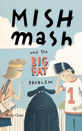 Mishmash and the Big Fat Problem