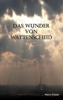 Das Wunder von Wattenscheid