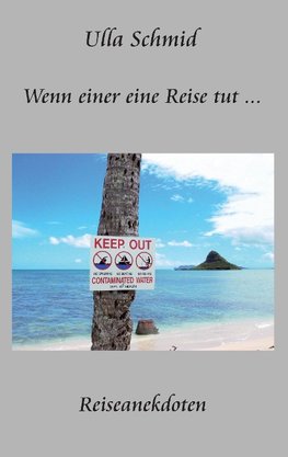 Wenn einer eine Reise tut ...