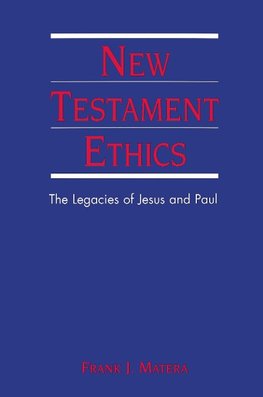 New Testament Ethics