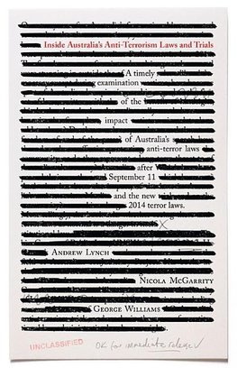 Lynch, A:  Inside Australia¿s Anti-Terror Laws and Trials