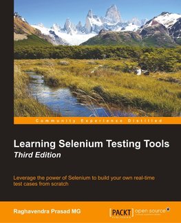 Learning Selenium Testing Tools - Third Edition