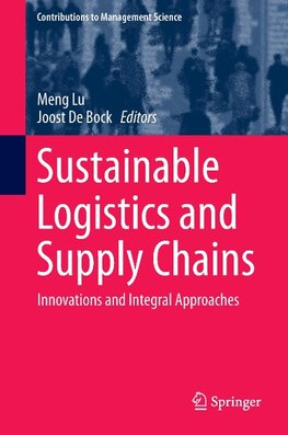 Sustainable Logistics and Supply Chains