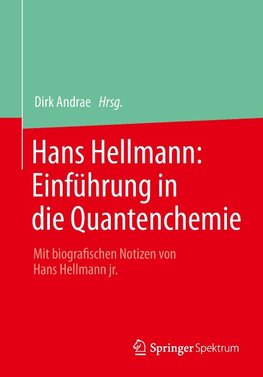 Hans Hellmann: Einführung in die Quantenchemie