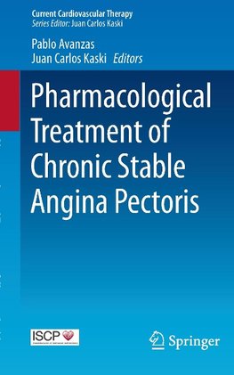 Pharmacological Treatment of Chronic Stable Angina Pectoris